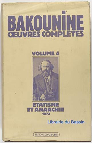 Mikhail Bakunin: Étatisme et anarchie (French language, Champ Libre)