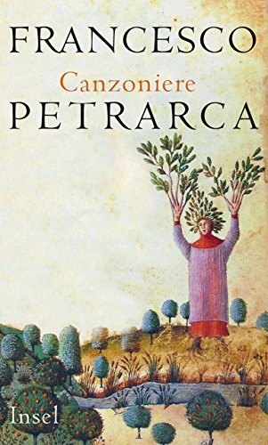 Francesco Petrarca: Canzoniere (Hardcover, Insel Verlag GmbH)