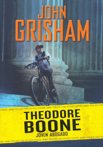 John Grisham: Theodore Boone: joven abogado (2011, Montena)