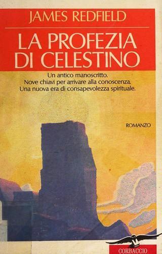 James Redfield: La profezia di celestino (Italian language, 2002)