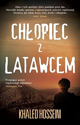 Khaled Hosseini: Chlopiec z latawcem (Paperback, Albatros)