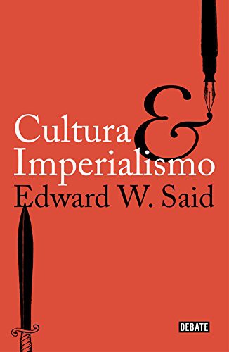 Edward Said: Cultura e imperialismo (Paperback, Spanish language, Debate, DEBATE)