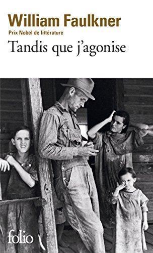 William Faulkner: Tandis que j'agonise (French language, 1973)