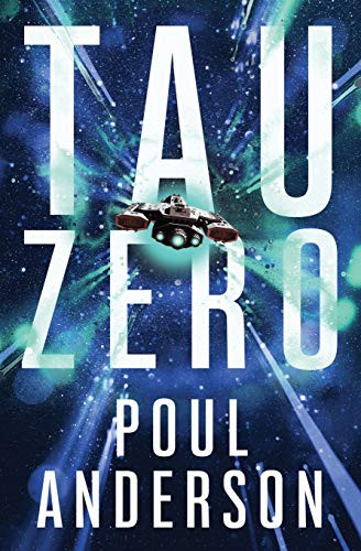 Poul Anderson: Tau Zero (Paperback, Open Road Media Sci-Fi & Fantasy)