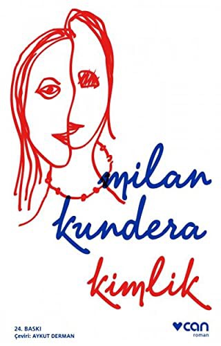 Milan Kundera: Kimlik (Paperback, Can Yayinlari)