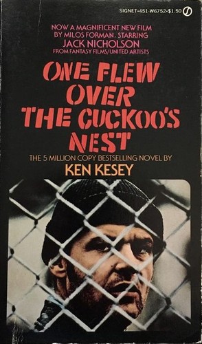 Ken Kesey: One Flew Over the Cuckoo's Nest (Paperback, 1963, New American Library of Canada)