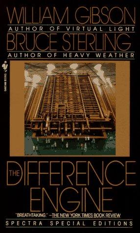Bruce Sterling, William F. Gibson: The Difference Engine (1992)