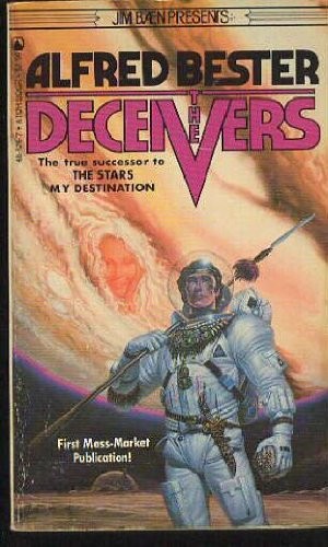 Alfred Bester: The Deceivers (Paperback, 1982, Tor Books)