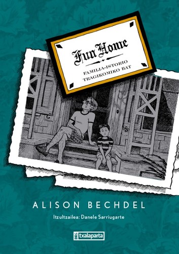 Alison Bechdel: Fun Home (Basque language, 2024, Txalaparta)