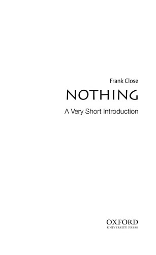 Frank Close: Nothing (2009, Oxford University Press)