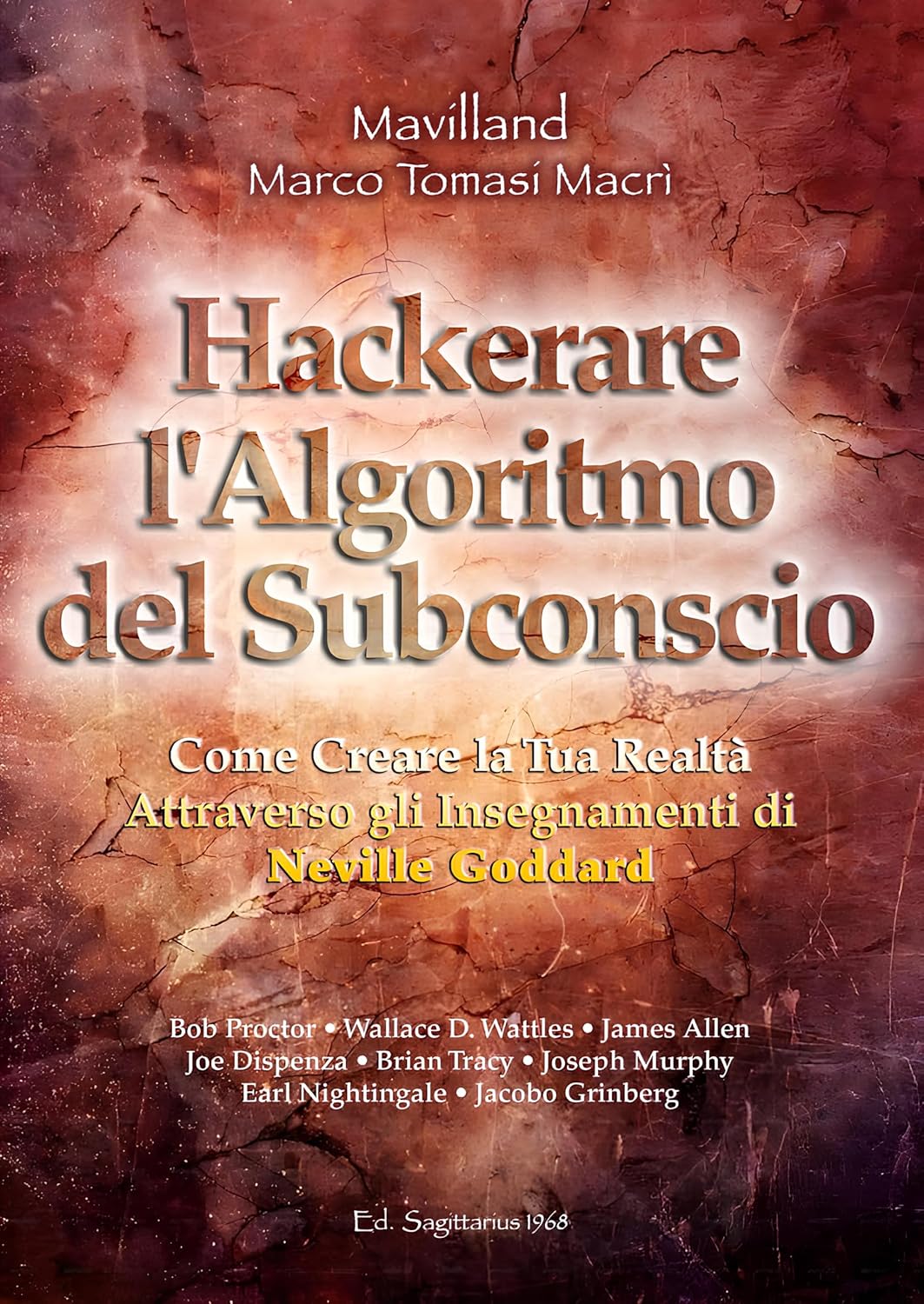 Marco Tomasi Macri: Hackerare l'Algoritmo del Subconscio (EBook, Italiano language)