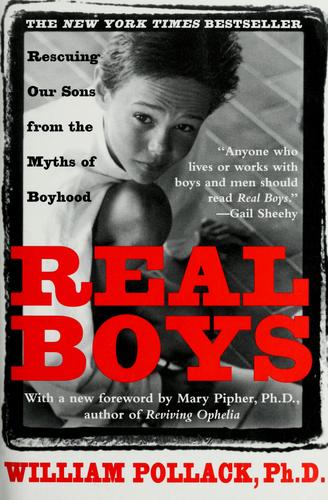 William S. Pollack: Real boys (1998, Random House)