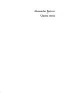 Alessandro Baricco: Questa storia (Italian language, 2005, Fandango libri)