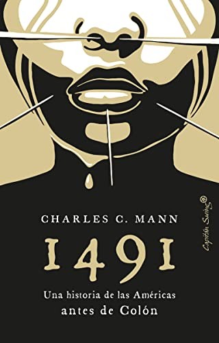 Charles C. Mann, Miguel Martínez-Lage, Federico Corriente: 1491 (Paperback, Spanish language, Capitán Swing)