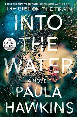 Paula Hawkins: Into the Water (Paperback, RH LARGE PRINT, Random House Large Print)