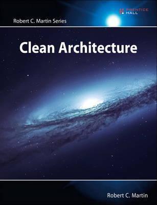 Robert C. Martin: Clean Architecture (2017)