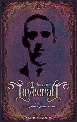 La biblioteca di Lovecraft (Italian language, 2019)