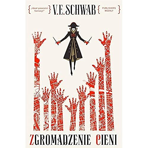 V. E. Schwab: Zgromadzenie cieni (Paperback, Zysk i S-ka)