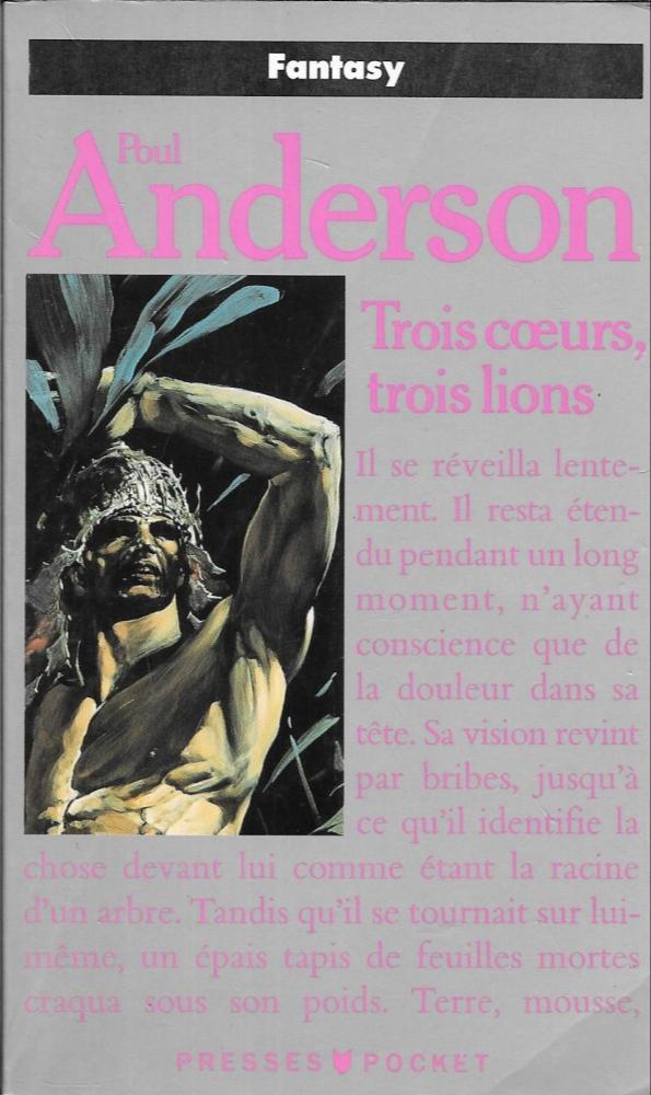 Poul Anderson: Trois coeurs, trois lions (French language, 1990, Presses Pocket)