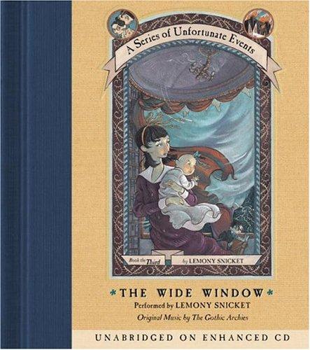 Lemony Snicket: The Wide Window (A Series of Unfortunate Events, Book 3) (HarperChildren's Audio)
