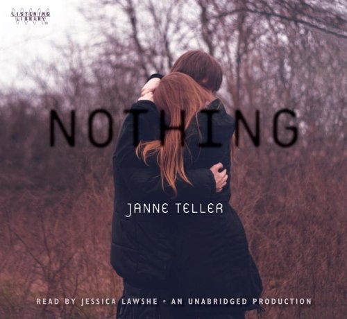 Janne Teller: Nothing (AudiobookFormat, Listening Library)