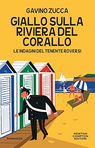 Gavino Zucca: Giallo sulla Riviera del Corallo (EBook, Italiano language, 2022, Newton Compton)