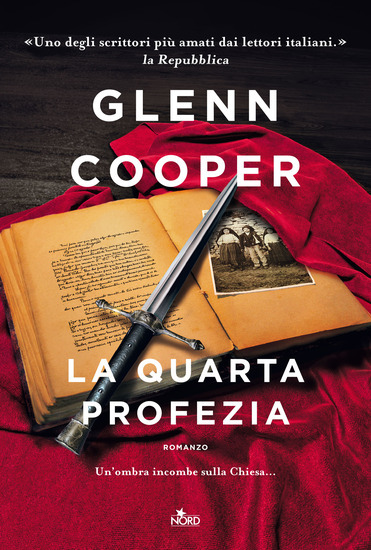 Glenn Cooper: La quarta profezia (Hardcover, Italiano language, 2022, Nord)