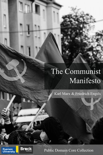 Friedrich Engels, Karl Marx: The Communist Manifesto (EBook, 2022, Ryerson Pressbooks, Pressbooks)