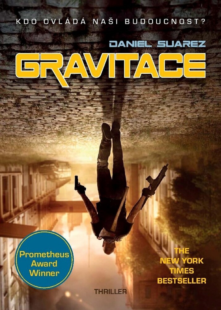 Daniel Suarez: Gravitace (Hardcover, Czech language, 2020, XYZ)