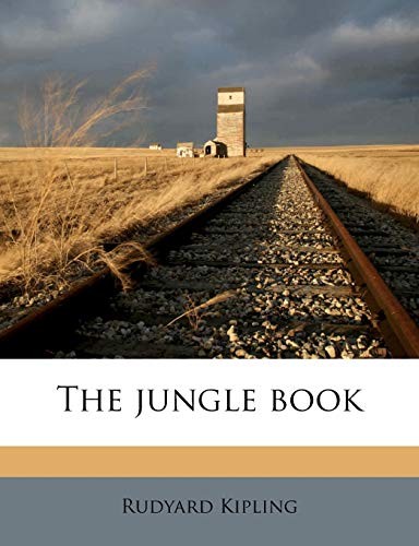 Rudyard Kipling: Jungle Book (2010, Creative Media Partners, LLC, Nabu Press)
