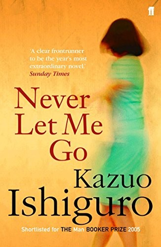 Kazuo Ishiguro: Never Let Me Go (Vintage Books / Random House)