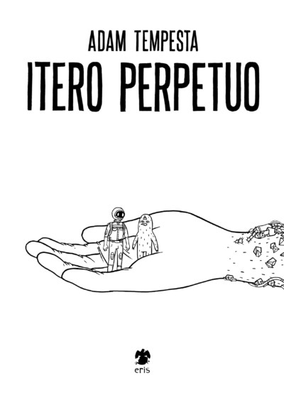 Adam Tempesta: Itero Perpetuo (Paperback, Italiano language, 2016, Eris)