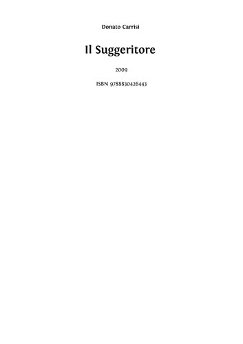 Donato Carrisi: Il suggeritore (Italian language, 2009, Longanesi)