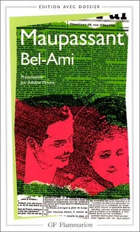 Guy de Maupassant, Adeline Wrona: Bel- Ami (Paperback, French language, Flammarion)