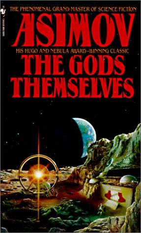 Isaac Asimov: The Gods Themselves (Tandem Library)