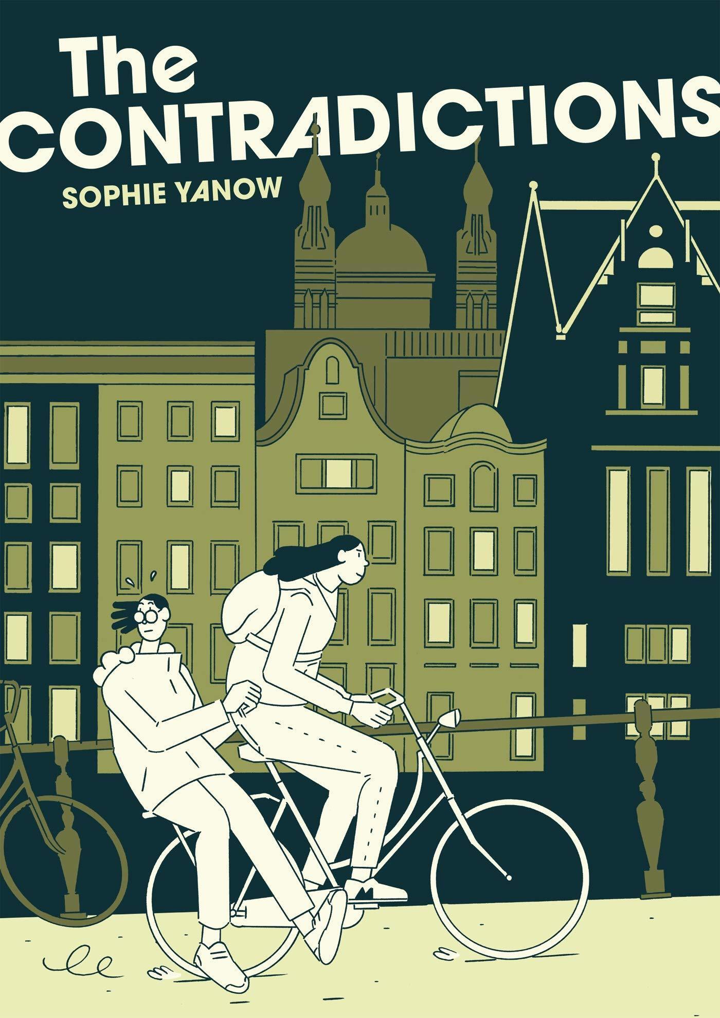 Sophie Yanow: The contradictions (Paperback, Down & Quarterly)