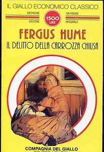 Fergus Hume: Il delitto della carrozza chiusa (Paperback, italiano language, 1996, Newton Compton)