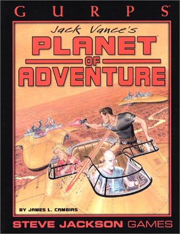 James Cambias: GURPS Planet of Adventure (Paperback, Steve Jackson Games)