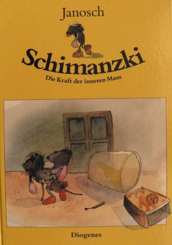 Janosch: Schimanzki (German language, 1995, Diogenes)