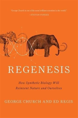 George M. Church, Ed Regis: Regenesis (Paperback, Basic Books)