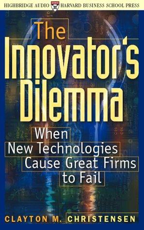 Clayton M. Christensen: The Innovator's Dilemma (AudiobookFormat, Highbridge Audio)