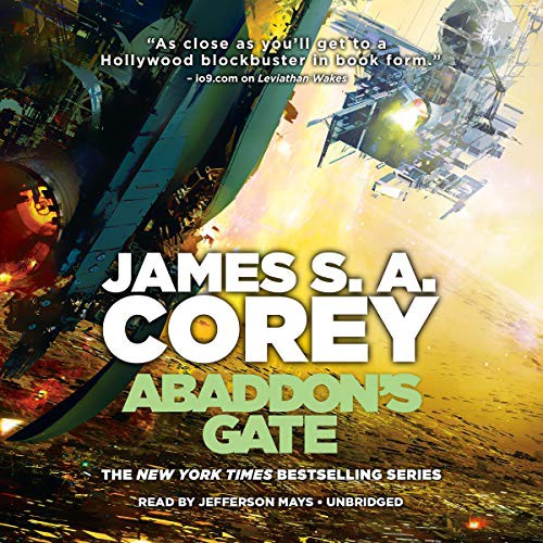 James S.A. Corey, Jefferson Mays: Abaddon's Gate (AudiobookFormat, Blackstone Pub, Hachette Book Group)