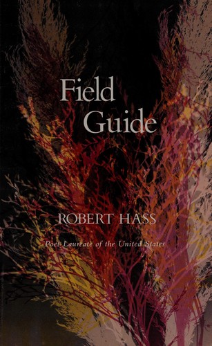 Robert Hass: Field guide (Yale University Press)