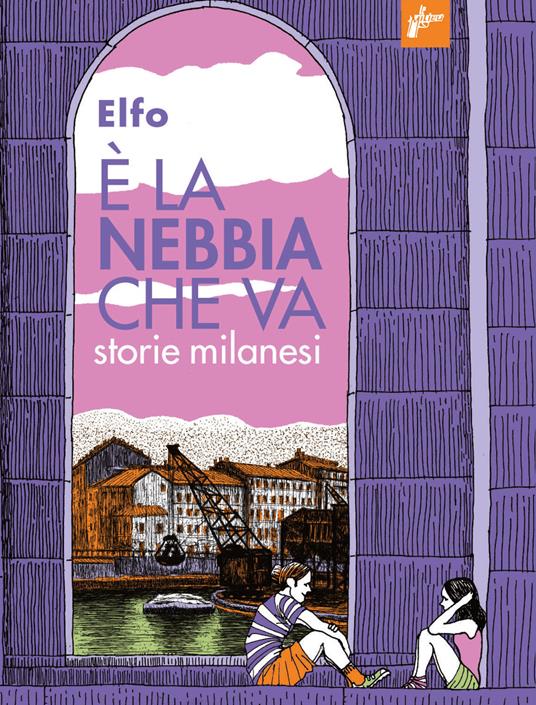 Giancarlo Ascari: È la nebbia che va (GraphicNovel, Italiano language, 2020, Milieu Edizioni)