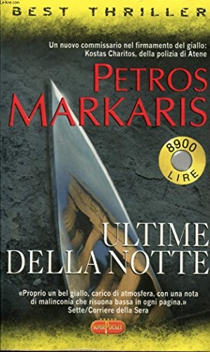 Petros Markaris: Ultime Della Notte (Paperback, 2001, SuperPocket)