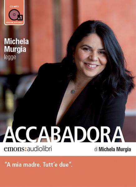 Michela Murgia: Accabadora (Italian language, 2010)