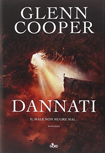 Glenn Cooper: Dannati (Hardcover, 2014, Nord)