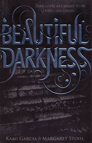 Margaret Stohl, Garcia: Beautiful Darkness (Beautiful Creatures Series, Book 2) (Paperback, imusti, Razorbill Fiction)