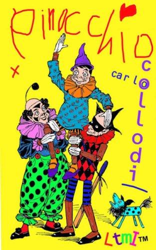 Carlo Collodi: Pinnochio (Living Time Children's Literature) (Paperback, Living Time Media International)