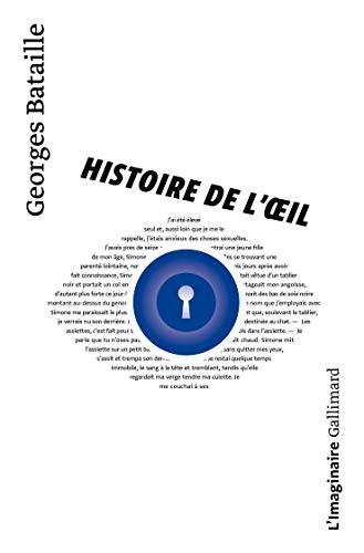 Georges Bataille: Histoire de l'oeil (French language, 1993, Gallimard)